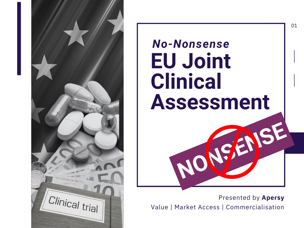 Uncertainties Surrounding the EU Joint Clinical Assessment: What do biotechs need to monitor