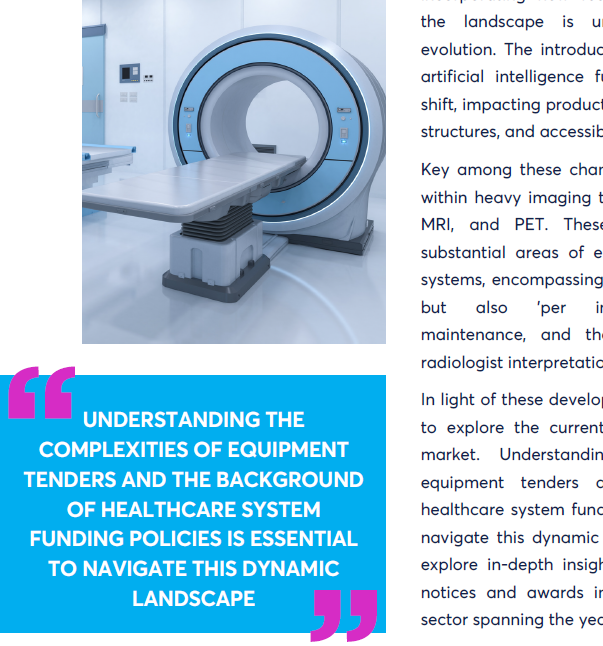 The dynamics in diagnostic imaging tenders and funding